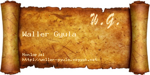 Waller Gyula névjegykártya